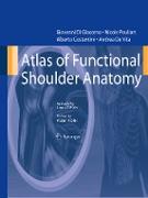 Atlas of Functional Shoulder Anatomy