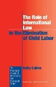 The Role of International Law in the Elimination of Child Labor