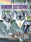 Rainbow Custodians