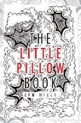 The Little Pillow Book