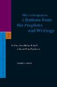 Philo's Scriptures: Citations from the Prophets and Writings