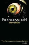 Frankenstein: Two Hundredth Anniversary Edition