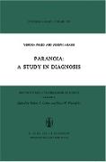 Paranoia: A Study in Diagnosis