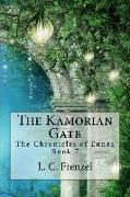 The Kamorian Gate: The Chronicles of Ennea Book 7