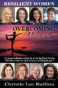 Overcoming Mediocrity: Resilient Women