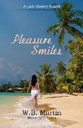 Pleasure Smiles: A Jack Wesley Novel