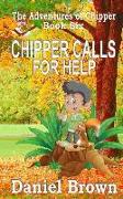 Chipper Calls for Help