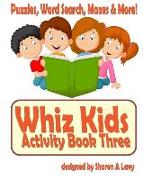 Whiz Kids Activity Book Three