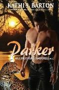 Parker: McCullough's Jamboree - Erotic Jaguar Shapeshifter Romance