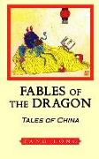 Fables of the Dragon: Tales of China