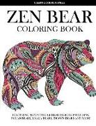 Zen Bear Coloring Book: Featuring 32 Zentangle Bear Designs Including Polar Bears, Koala Bears, Brown Bears and More