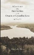 Adventures of the First Settlers on the Oregon or Columbia River, 1810-1813