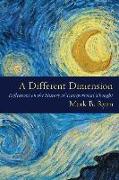 A Different Dimension: Reflections on the History of Transpersonal Thought