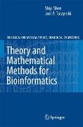 Theory and Mathematical Methods in Bioinformatics