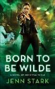 Born To Be Wilde: Immortal Vegas, Book 3