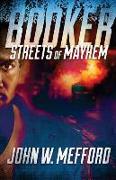 BOOKER - Streets of Mayhem