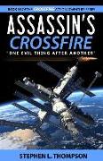 Assassin's Crossfire: "One Evil Thing After Another"