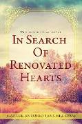 In Search Of Renovated Hearts: Written by the Grace of God