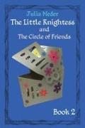 The Little Knightess and The Circle of Friends