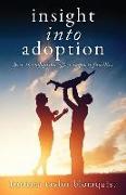 Insight Into Adoption: How the Adoption Effect Impacts Families