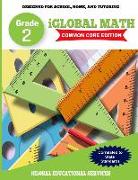 iGlobal Math, Grade 2 Common Core Edition: Power Practice for School, Home, and Tutoring