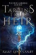 Tarbin's True Heir