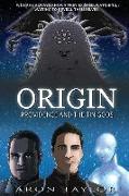 Origin: Providence and the Tin Gods