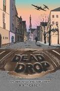Dead Drop: An Amy Lynch Investigation