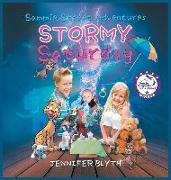 Sammie Street Adventures: Stormy Saturday