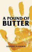 A Pound of Butter