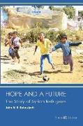 Hope and a Future: The Story of Syrian Refugees