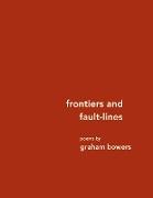 frontiers and fault-lines