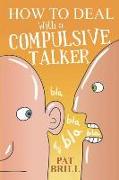 How to Deal With a Compulsive Talker