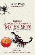 The Day I Learned to Appreciate My Ex-Wife: How I Let Go of the Past to Move Forward in Life!