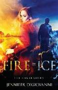 Fire in Ice