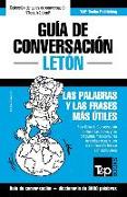 Guía de Conversación Español-Letón Y Vocabulario Temático de 3000 Palabras