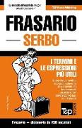 Frasario Italiano-Serbo E Mini Dizionario Da 250 Vocaboli