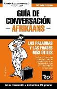 Guía de Conversación Español-Afrikáans y mini diccionario de 250 palabras