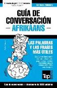 Guía de Conversación Español-Afrikáans y vocabulario temático de 3000 palabras