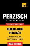 Thematische Woordenschat Nederlands-Perzisch - 9000 Woorden