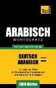 Wortschatz Deutsch - Ägyptisch-Arabisch für das Selbststudium - 7000 Wörter