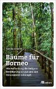 Bäume für Borneo