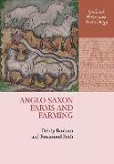 Anglo-Saxon Farms and Farming