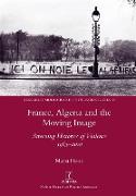 France, Algeria and the Moving Image