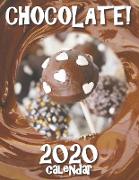 Chocolate! 2020 Calendar