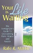 Your Life Is Waiting