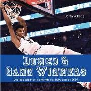 Dunks & Game Winners