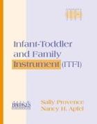 Infant-Toddler and Family Instrument (Itfi)