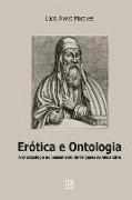 Erótica e ontologia: A questão da ontoteologia no pensamento de Orígenes de Alexandria em diálogo com Heidegger, Levinas e Marion