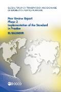 Global Forum on Transparency and Exchange of Information for Tax Purposes Peer Reviews: El Salvador 2016: Phase 2: Implementation of the Standard in P